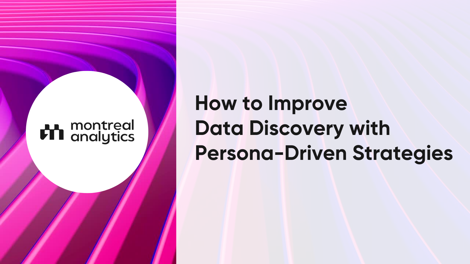 How you can Enhance Knowledge Discovery with Persona-Pushed Methods – Atlan
